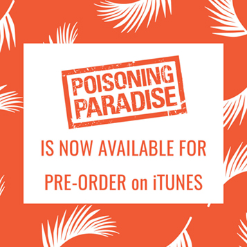 POISONING PARADISE Now Available for Pre-Order on iTunes
